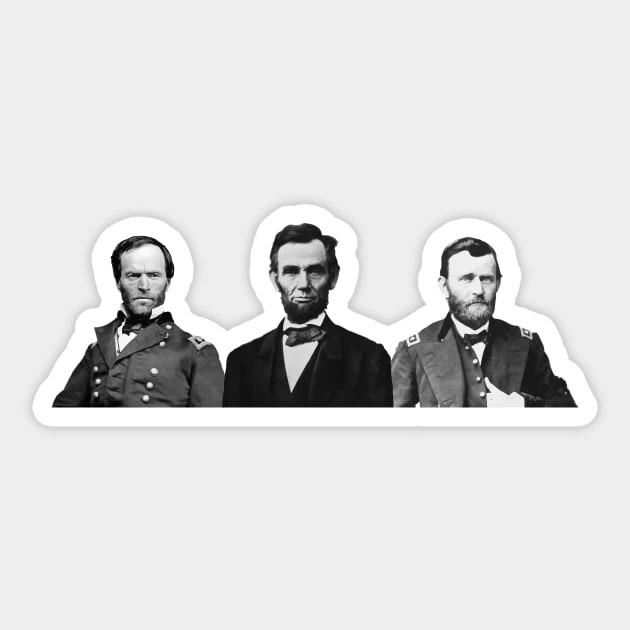 Sherman Lincoln Grant - Union Civil War Leaders Sticker by warishellstore